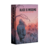 Alice is Missing